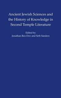 Ancient Jewish Sciences And The History Of Knowledge In Seco