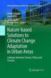 Nature-Based Solutions to Climate Change Adaptation in Urban Areas