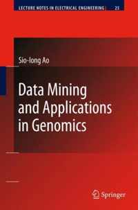 Data Mining and Applications in Genomics