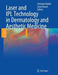 Laser and IPL Technology in Dermatology and Aesthetic Medicine