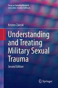 Understanding and Treating Military Sexual Trauma