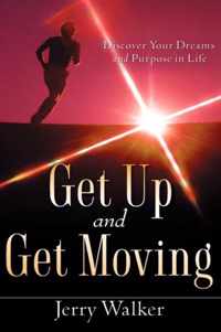 Get Up and Get Moving