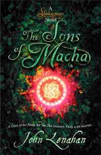 Shadowmagic Trilogy Book 3 Sons Of Macha