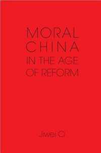 Moral China in the Age of Reform