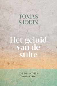 Het geluid van de stilte