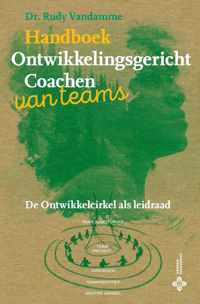 Handboek ontwikkelingsgericht coachen van teams