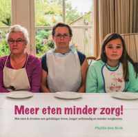 Meer eten, minder zorg