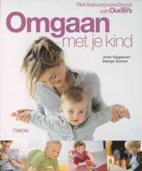 Omgaan Met Je Kind / Druk Herziene Druk