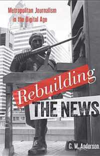 Rebuilding the News