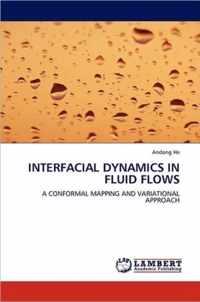 Interfacial Dynamics in Fluid Flows