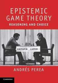 Epistemic Game Theory