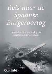 Reis naar de Spaanse Burgeroorlog