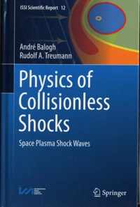 Physics of Collisionless Shocks