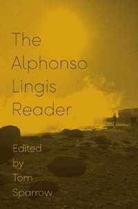 The Alphonso Lingis Reader