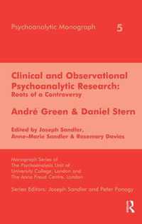 Clinical and Observational Psychoanalytic Research