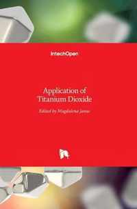 Application of Titanium Dioxide