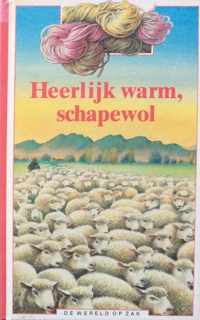 Heerlijk warm, schapewol