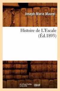 Histoire de l'Escale, (Ed.1893)