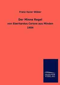 Der Minne Regel