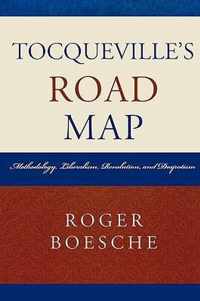 Tocqueville's Road Map