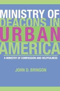 Ministry of Deacons in Urban America