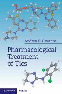 Pharmacological Treatment of Tics