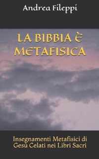 La Bibbia E Metafisica