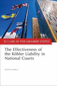 The Effectiveness of the Köbler Liability in National Courts