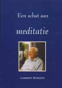 Een schat aan meditatie