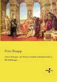 Andrea Mantegna - des Meisters Gemalde und Kupferstiche in 200 Abbildungen