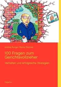 100 Fragen zum Gerichtsvollzieher