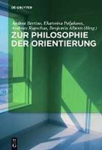 Zur Philosophie der Orientierung