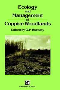 Ecology and Management of Coppice Woodlands