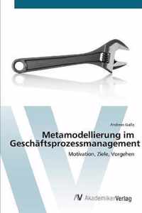 Metamodellierung im Geschaftsprozessmanagement