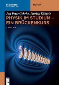 Physik im Studium - Ein Bruckenkurs