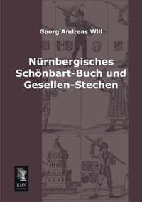 Nurnbergisches Schonbart-Buch Und Gesellen-Stechen