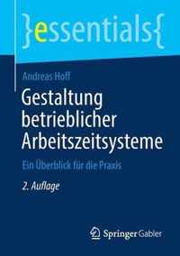 Gestaltung betrieblicher Arbeitszeitsysteme