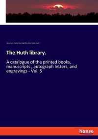 The Huth library.