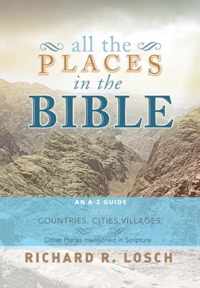 All the Places in the Bible