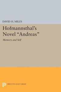 Hofmannsthal`s Novel "Andreas" - Memory and Self