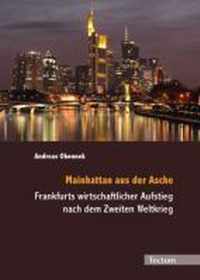 Mainhattan Aus Der Asche