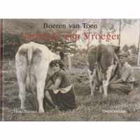 Boeren van Toen - Verhalen van vroeger