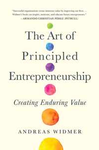 The Art of Principled Entrepreneurship