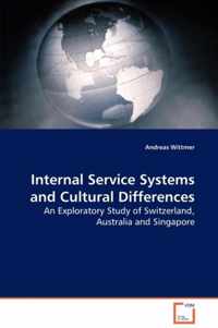 Internal Service Systems and Cultural Differences