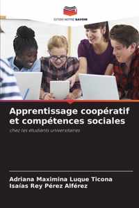 Apprentissage cooperatif et competences sociales