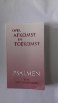 Over afkomst en toekomst