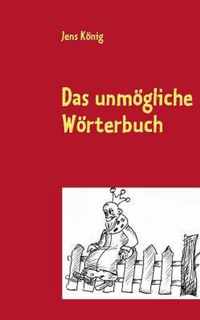 Das unmoegliche Woerterbuch