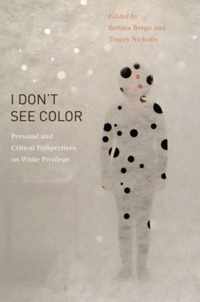 ''I Don't See Color''