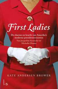 First Lady's. De vrouwen in het Witte Huis