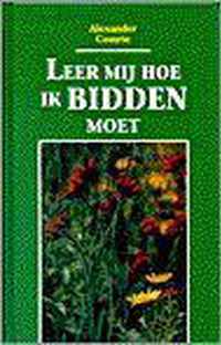 Leer My Hoe Ik Bidden Moet